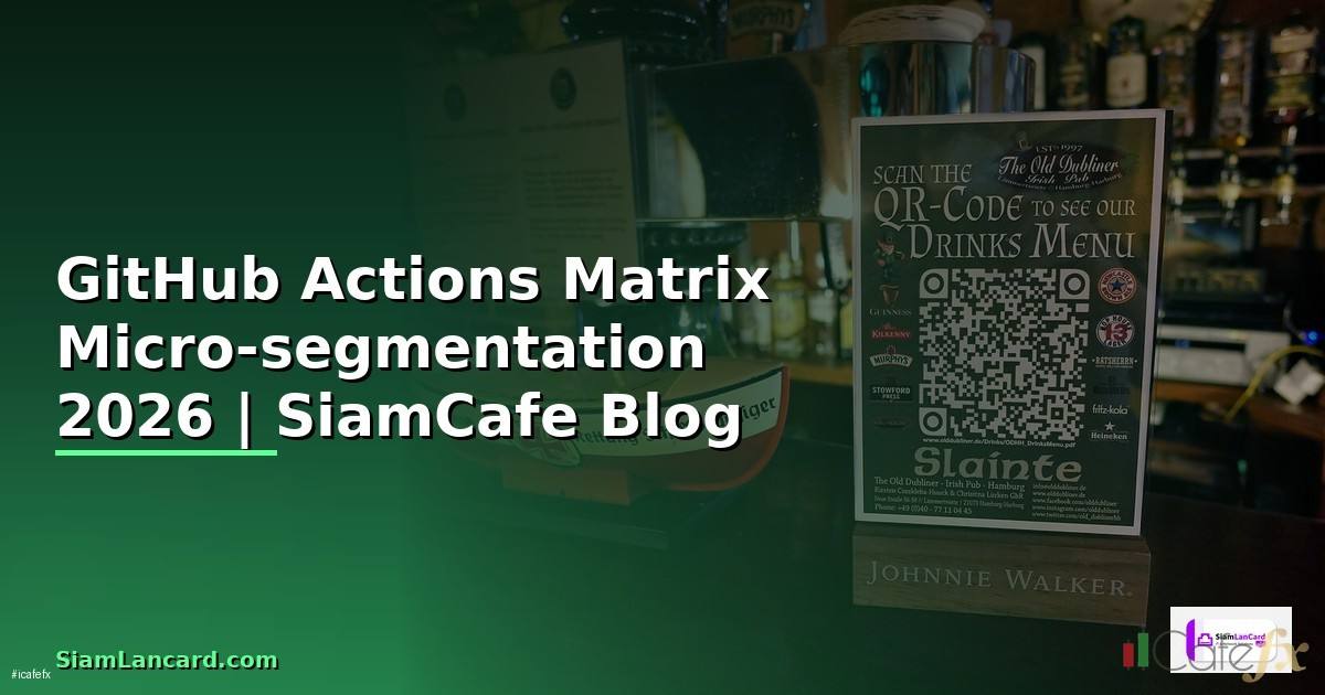 GitHub Actions Matrix Micro-segmentation