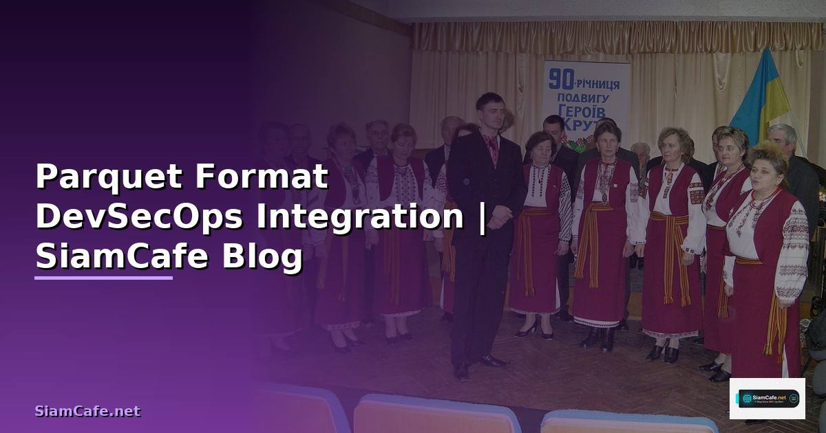 Parquet Format DevSecOps Integration