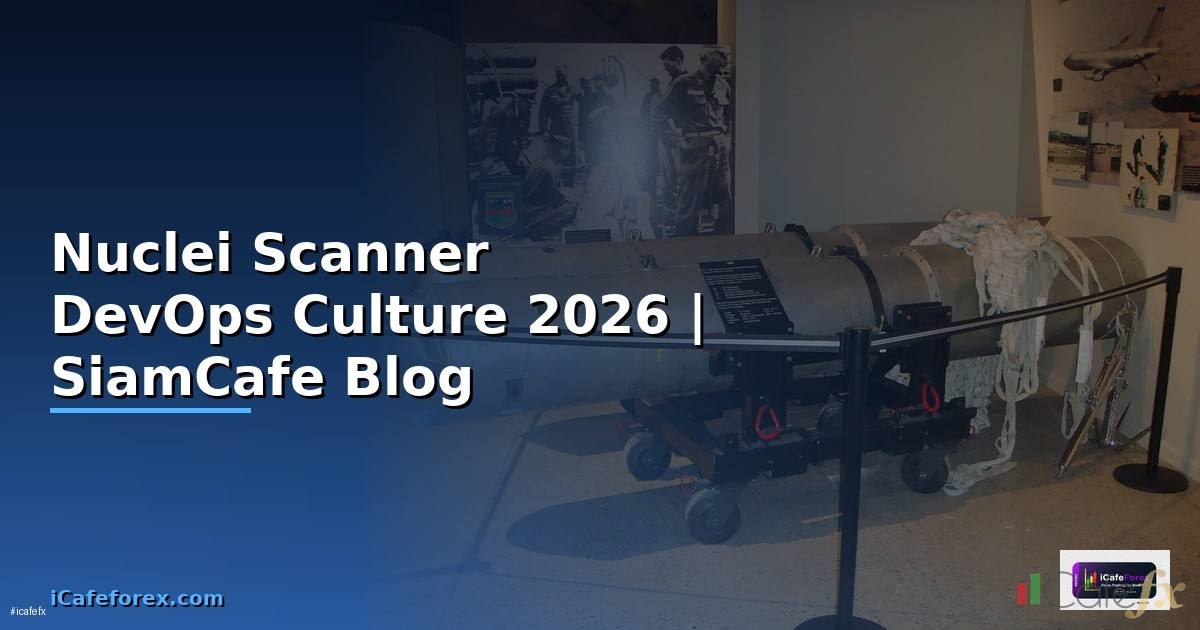 Nuclei Scanner DevOps Culture