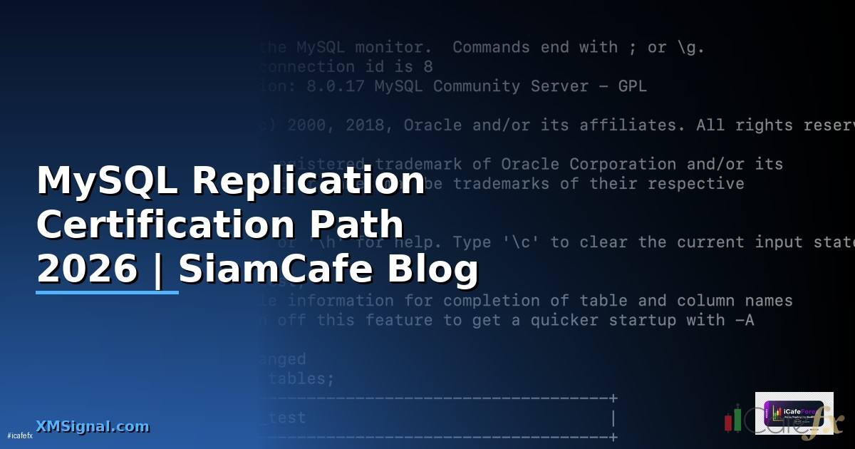 MySQL Replication Certification Path