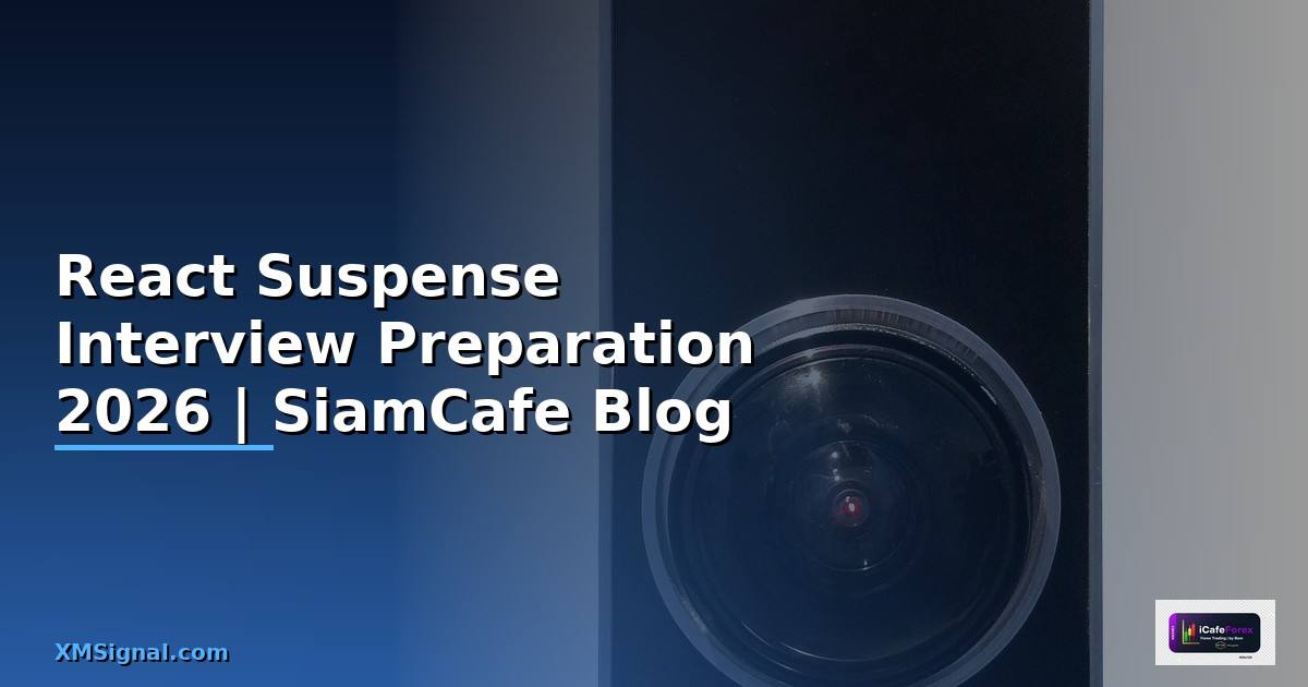 React Suspense Interview Preparation