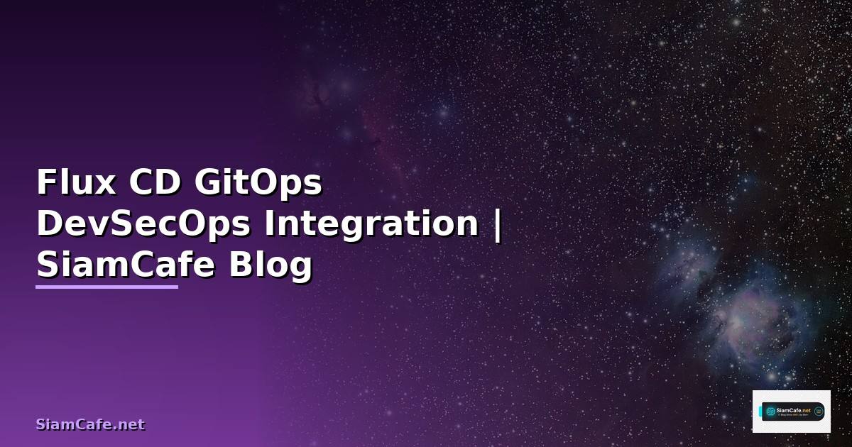 Flux CD GitOps DevSecOps Integration