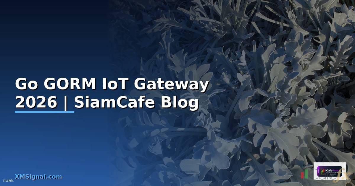 Go GORM IoT Gateway