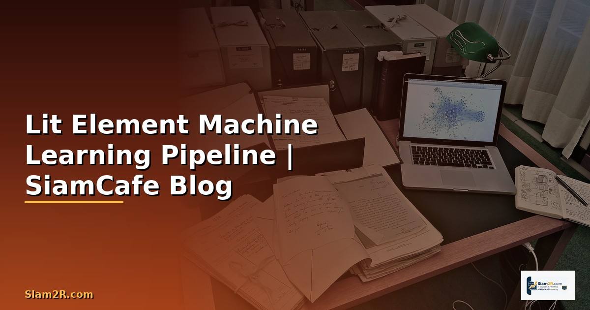 Lit Element Machine Learning Pipeline