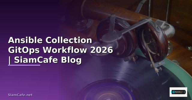 Ansible Collection GitOps Workflow