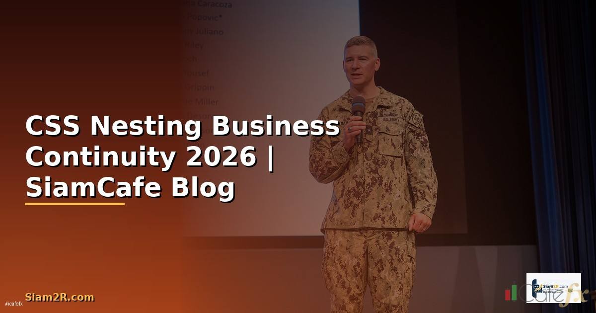 CSS Nesting Business Continuity