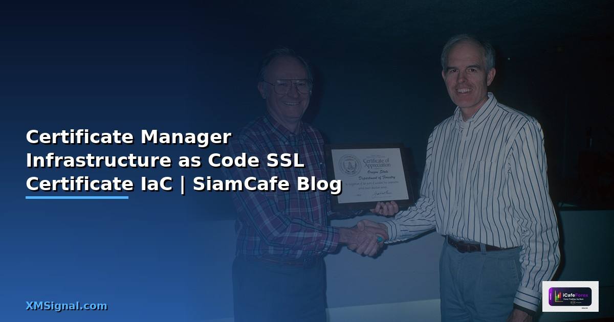 Certificate Manager Infrastructure as Code —