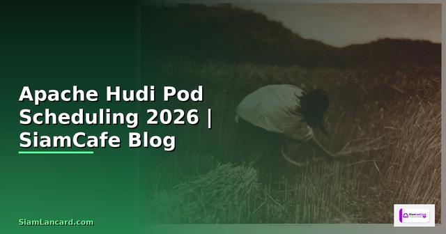 Apache Hudi Pod Scheduling