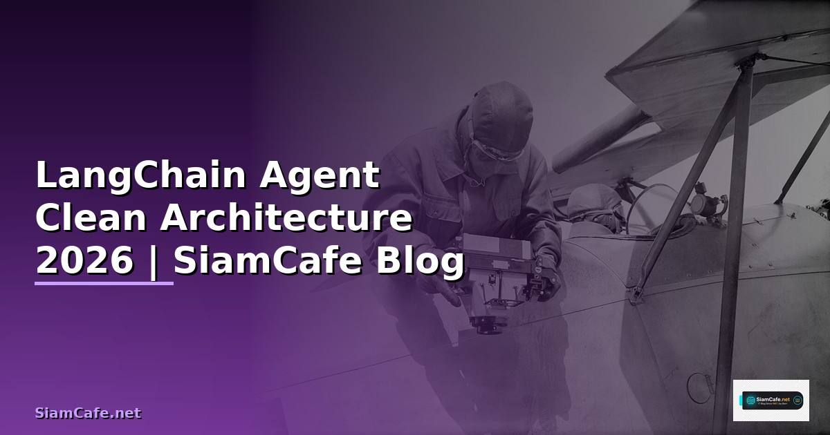 LangChain Agent Clean Architecture