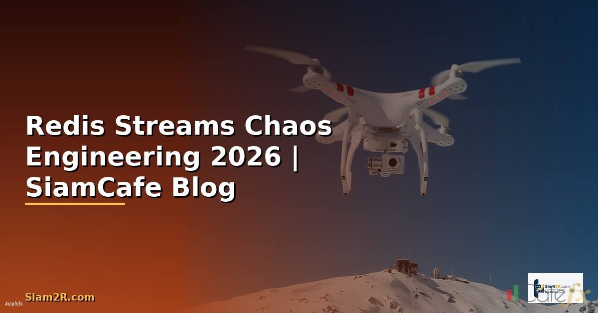 Redis Streams Chaos Engineering