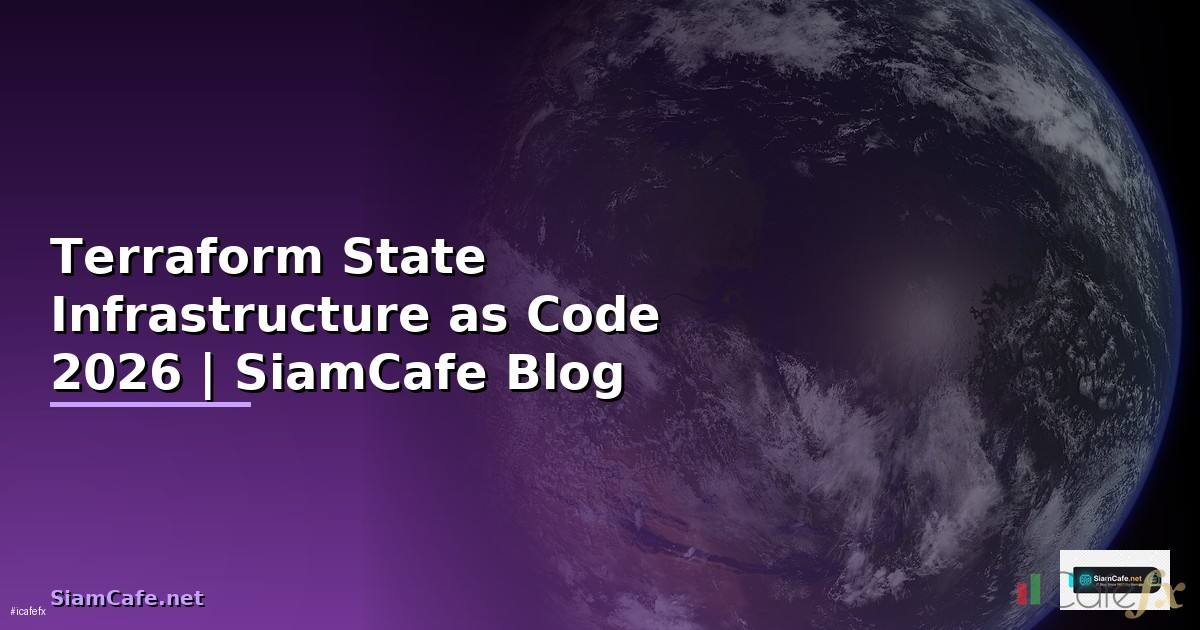 Terraform State Infrastructure as Code