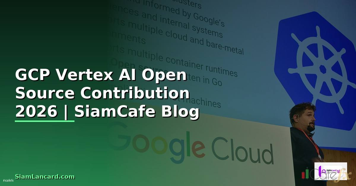 GCP Vertex AI Open Source Contribution