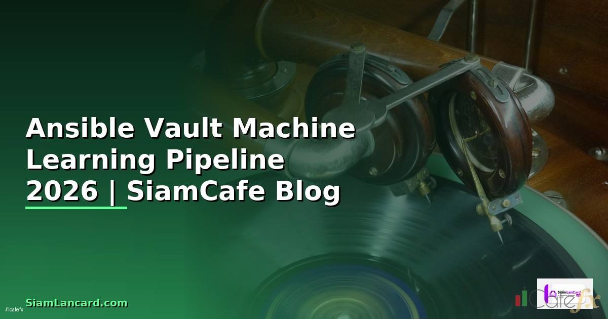 Ansible Vault Machine Learning Pipeline