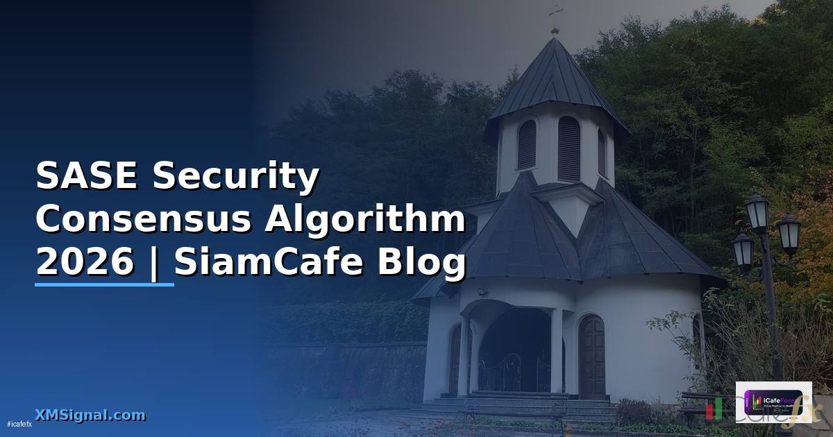 SASE Security Consensus Algorithm
