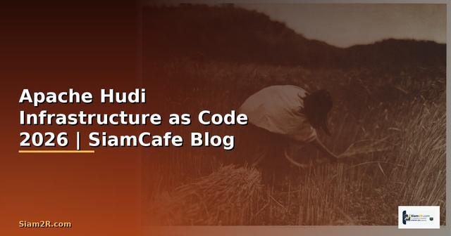 Apache Hudi Infrastructure as Code