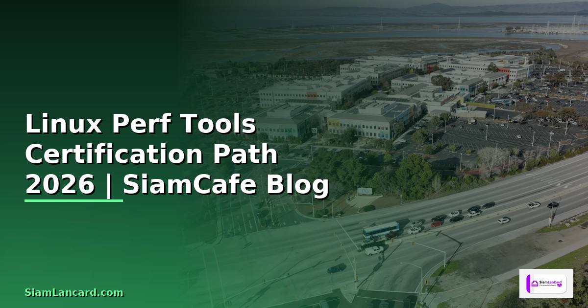 Linux Perf Tools Certification Path