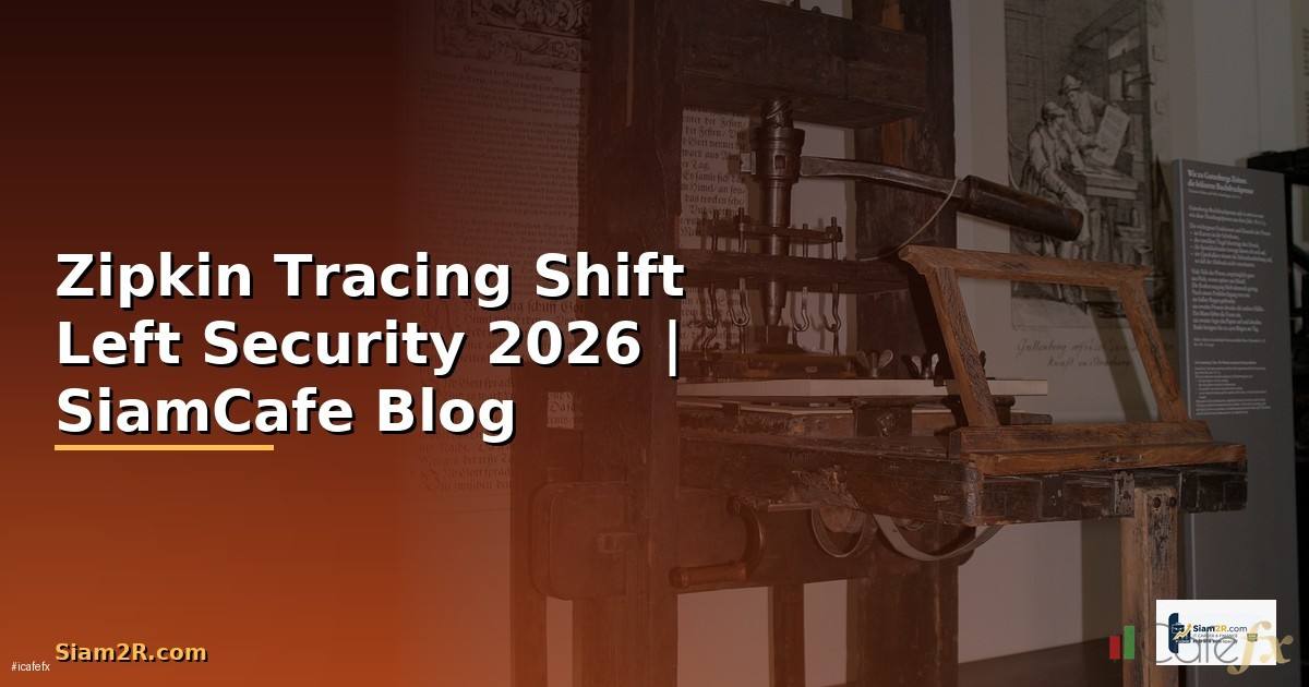 Zipkin Tracing Shift Left Security