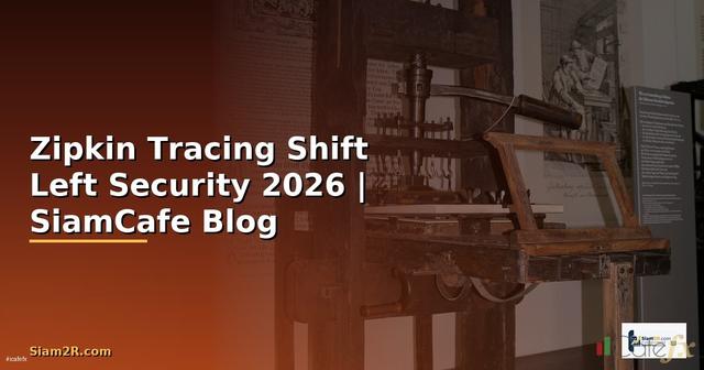 Zipkin Tracing Shift Left Security