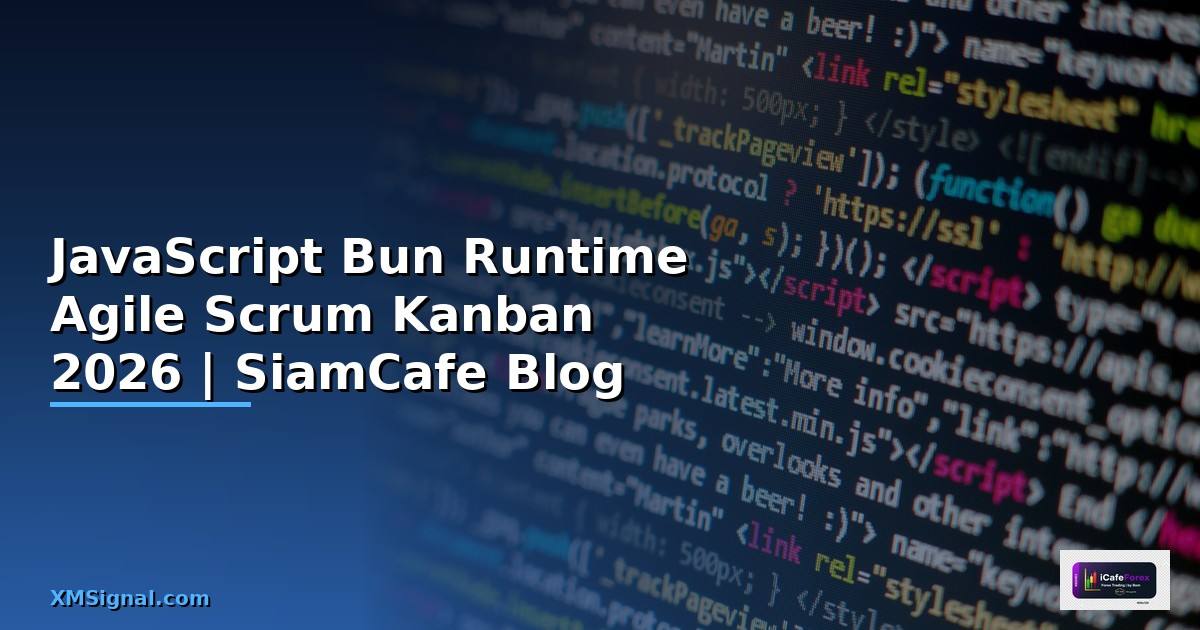 JavaScript Bun Runtime Agile Scrum Kanban