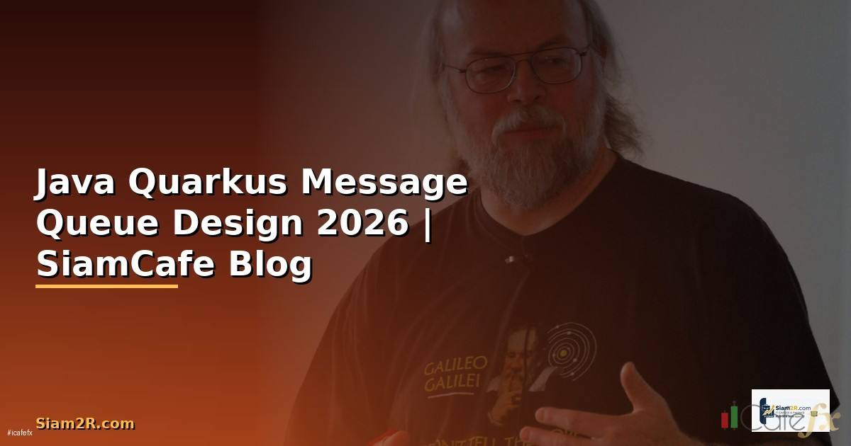 Java Quarkus Message Queue Design
