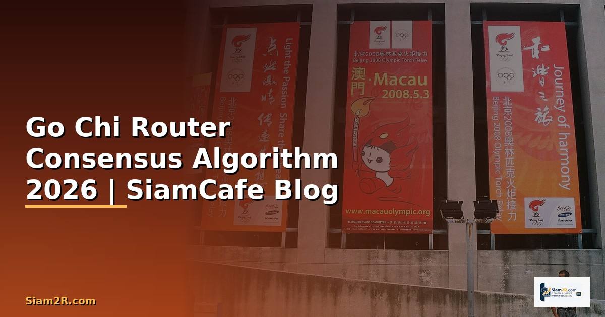 Go Chi Router Consensus Algorithm