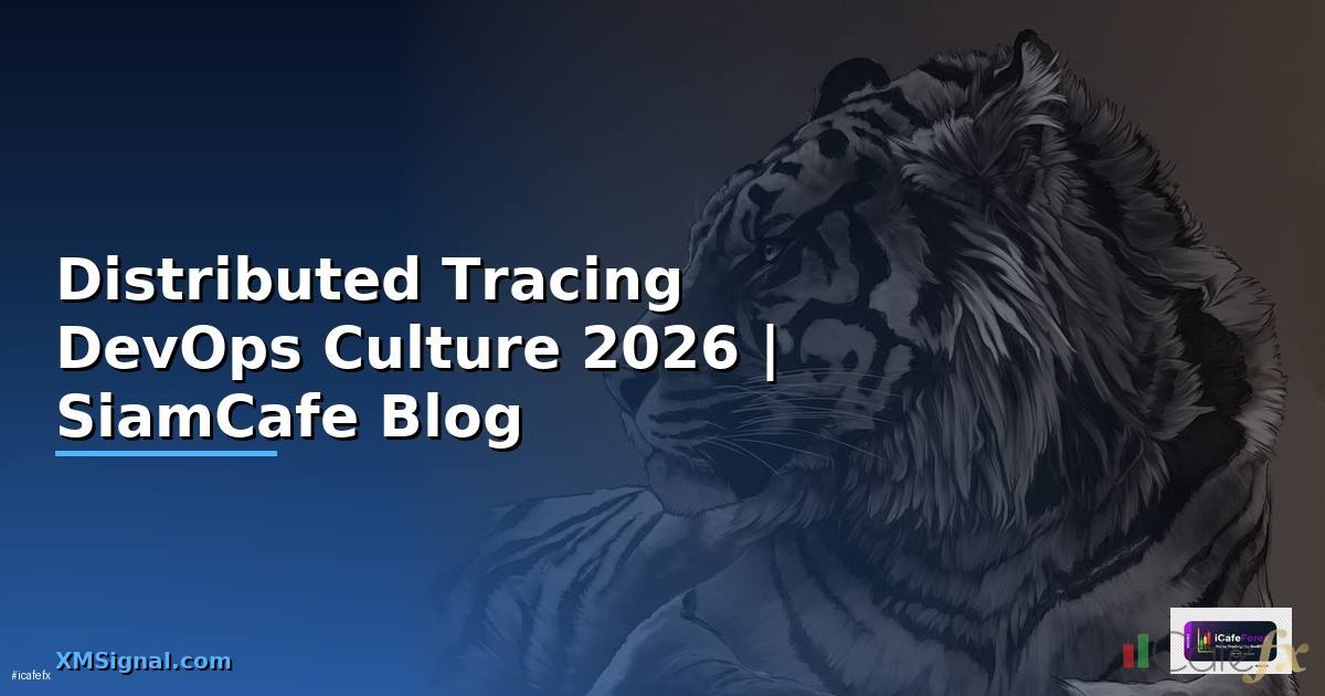 Distributed Tracing DevOps Culture