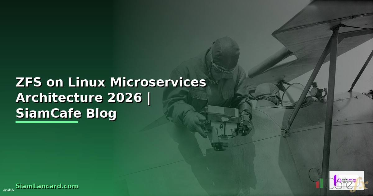 ZFS on Linux Microservices Architecture