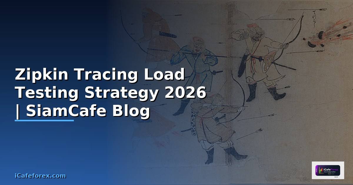 Zipkin Tracing Load Testing Strategy