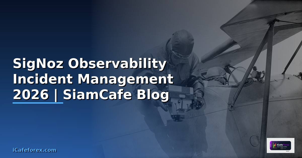 SigNoz Observability Incident Management
