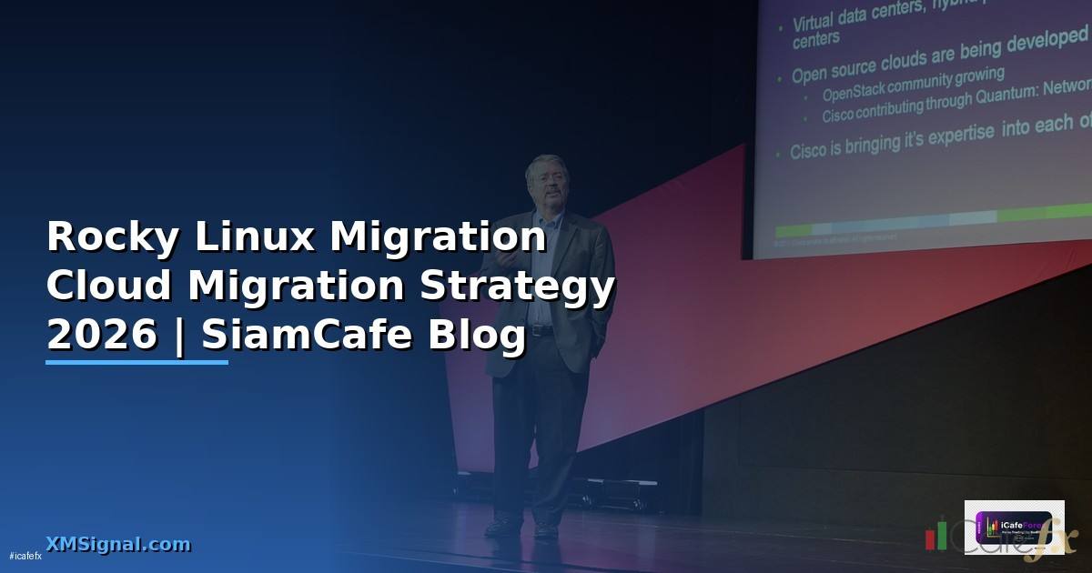 Rocky Linux Migration Cloud Migration Strategy