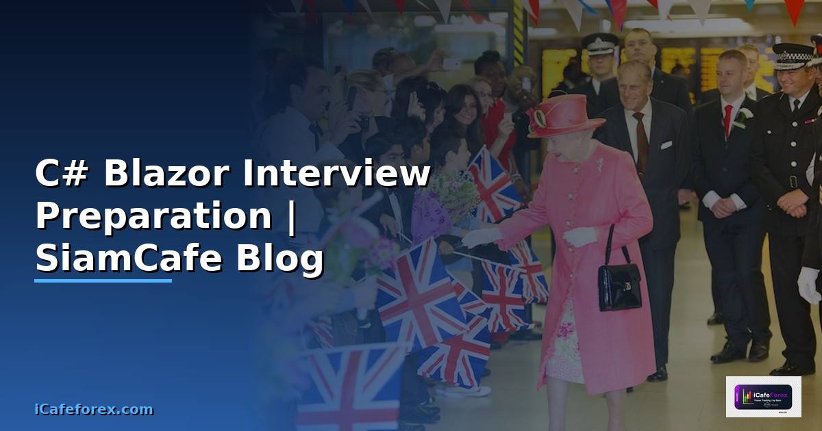 C# Blazor Interview Preparation