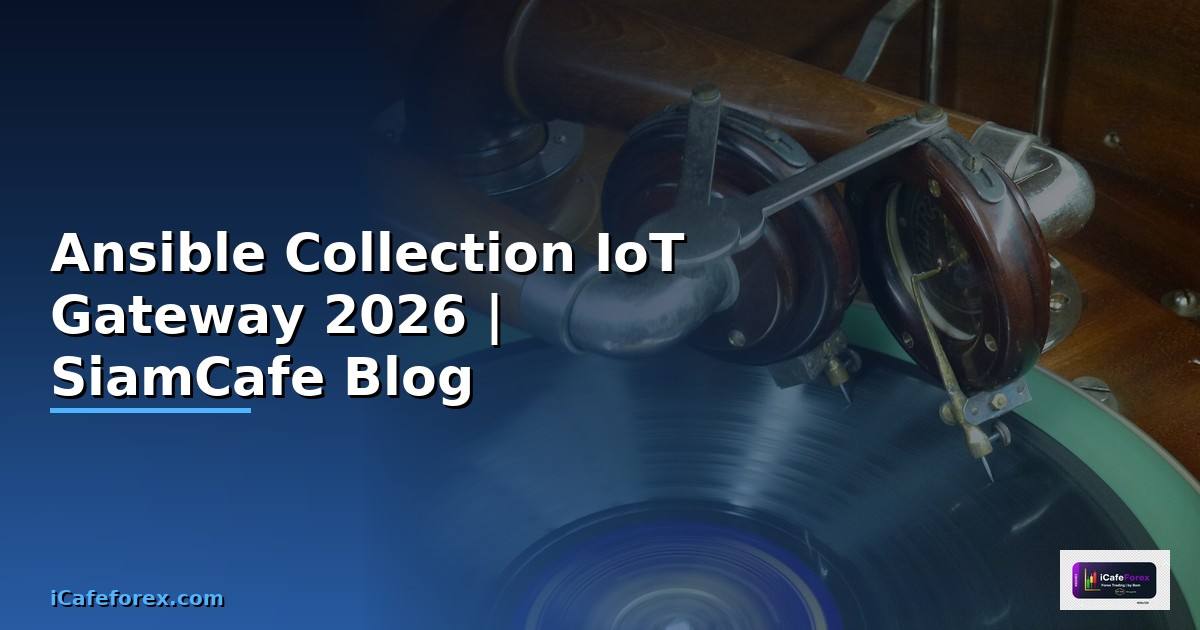 Ansible Collection IoT Gateway