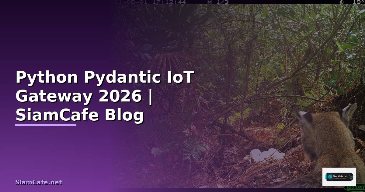 Python Pydantic IoT Gateway