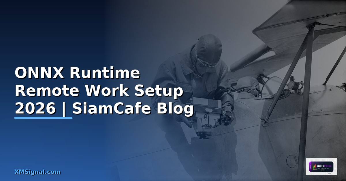 ONNX Runtime Remote Work Setup
