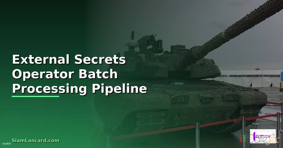 External Secrets Operator Batch Processing