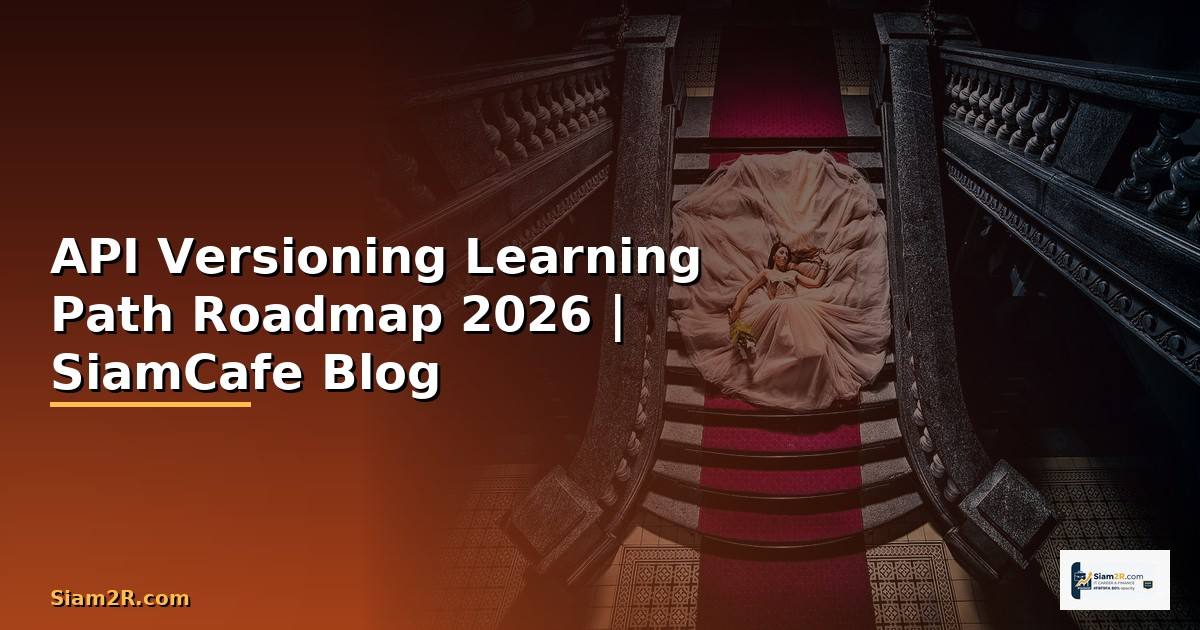 API Versioning Learning Path Roadmap