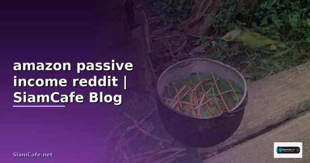 amazon passive income reddit