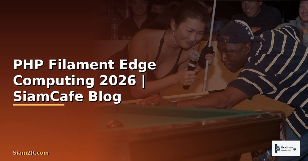 PHP Filament Edge Computing