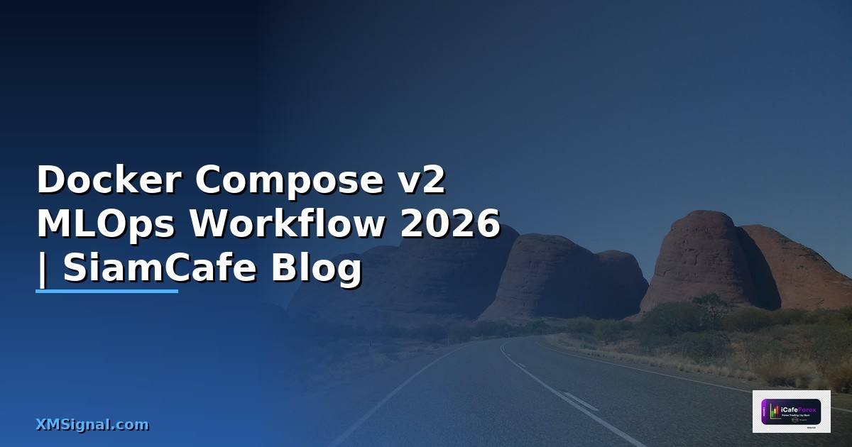 Docker Compose v2 MLOps Workflow