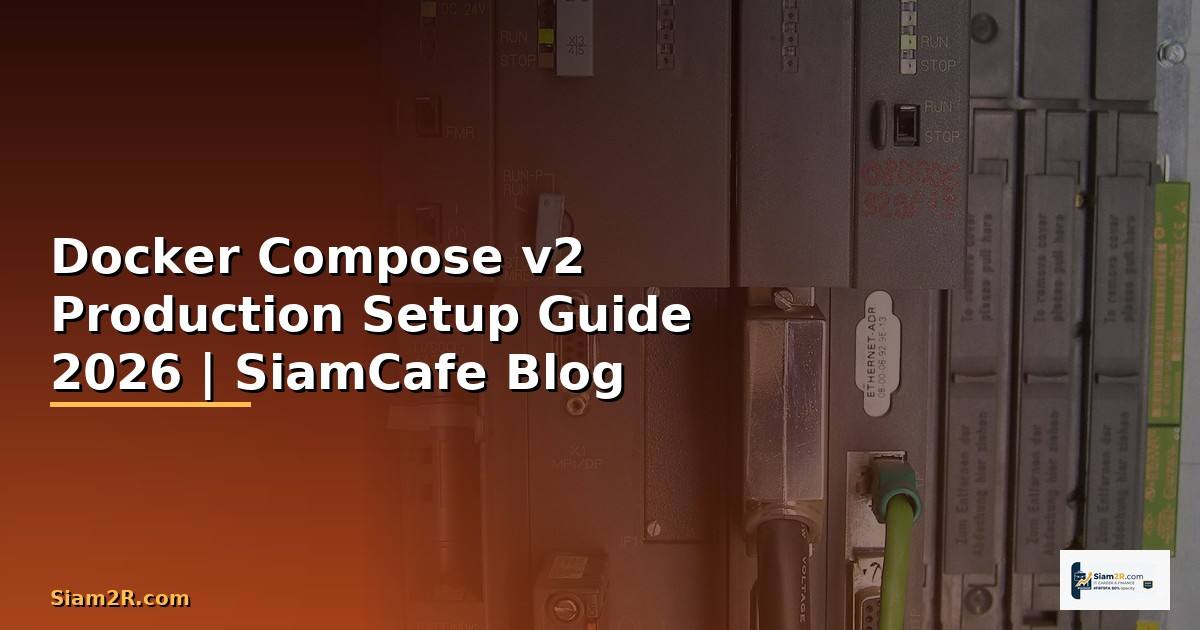 Docker Compose v2 Production Setup Guide