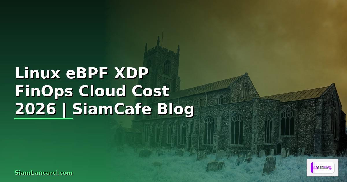 Linux eBPF XDP FinOps Cloud Cost