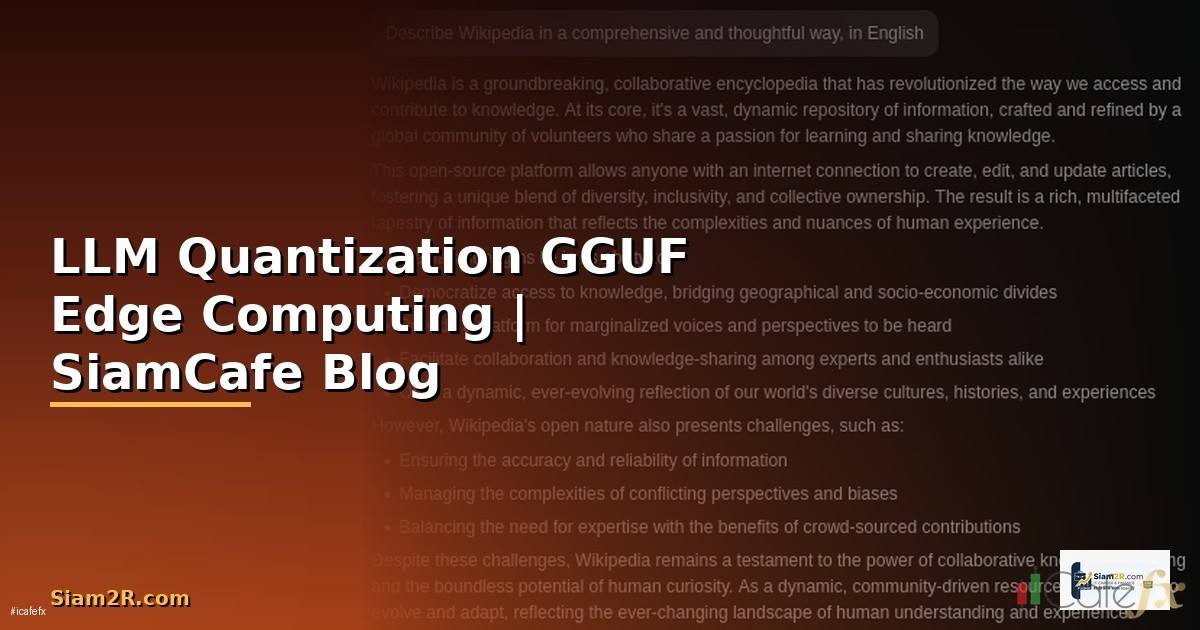 LLM Quantization GGUF Edge Computing