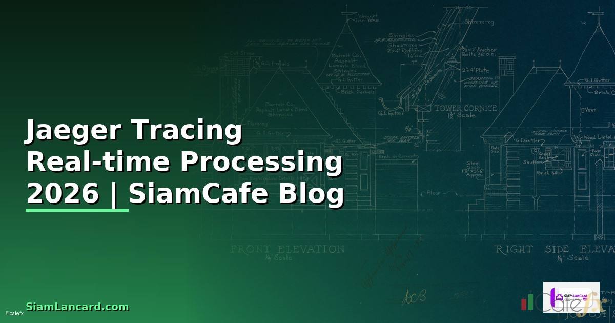 Jaeger Tracing Real-time Processing