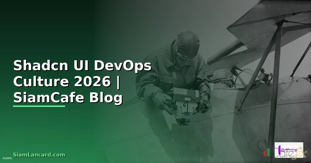 Shadcn UI DevOps Culture
