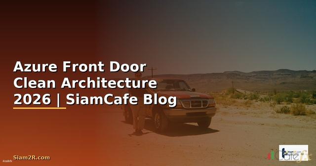 Azure Front Door Clean Architecture