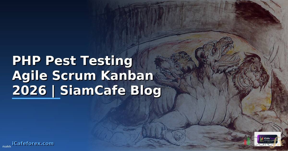PHP Pest Testing Agile Scrum Kanban