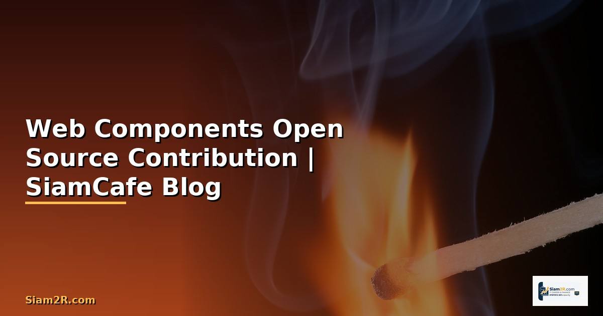Web Components Open Source Contribution