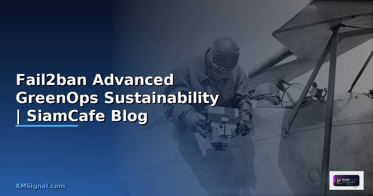 Fail2ban Advanced GreenOps Sustainability