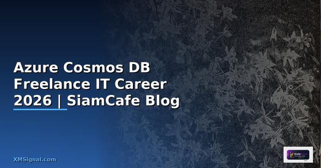 Azure Cosmos DB Freelance IT Career