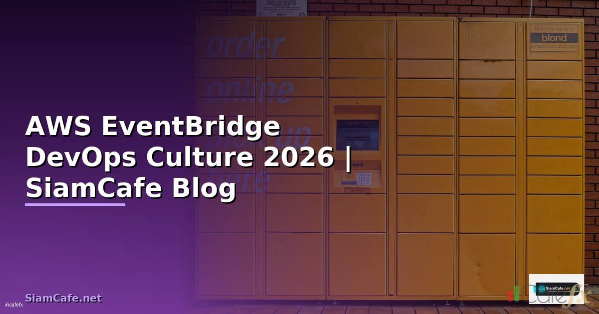 AWS EventBridge DevOps Culture